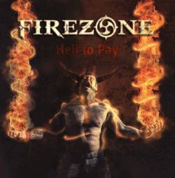 Firezone (NL) : Hell to Pay
